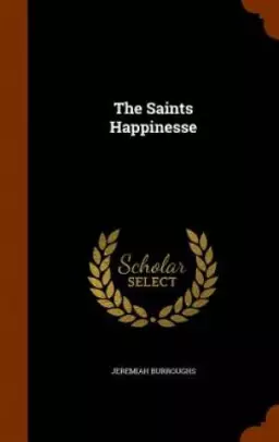 The Saints Happinesse