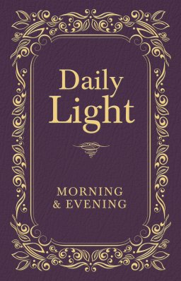 Daily Light Morning And Evening Devotion