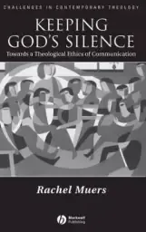 Keeping God's Silence