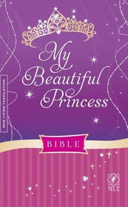 NLT My Beautiful Princess Bible: Padded Hardback