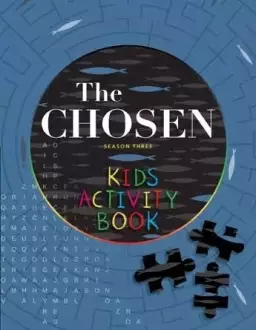 The Chosen Kids Activity Book: Season Three