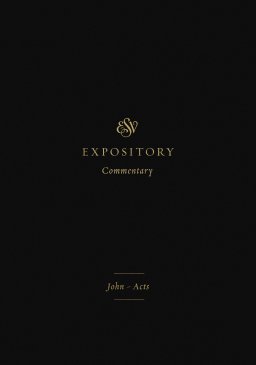 ESV Expository Commentary