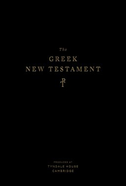 Greek New Testament, Produced at Tyndale House, Cambridge