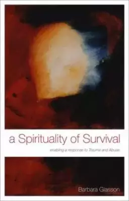 Spirituality Of Survival