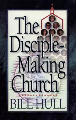 The Disciple-Making Church [eBook]