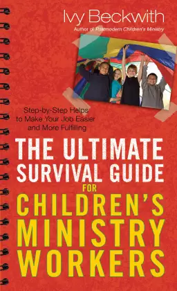 The Ultimate Survival Guide for Children's Ministry Workers [eBook]