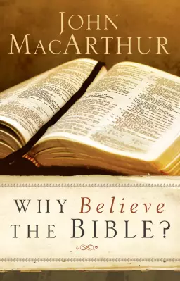 Why Believe the Bible? [eBook]