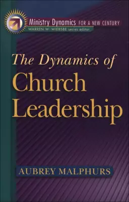 Dynamics of Church Leadership, The (Ministry Dynamics for a New Century) [eBook]