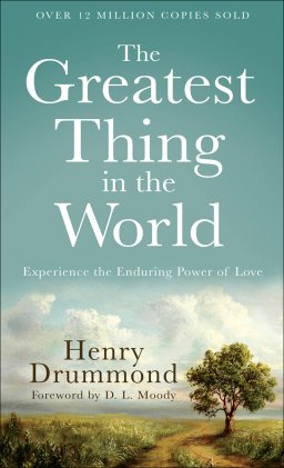 The Greatest Thing in the World [eBook]