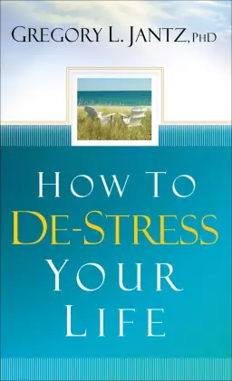How to De-Stress Your Life [eBook]