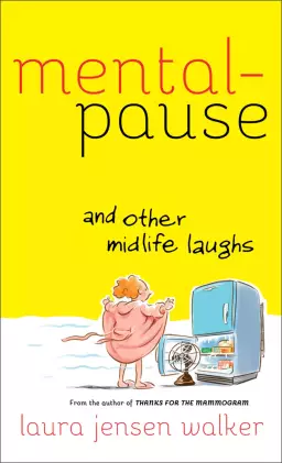 Mentalpause and Other Midlife Laughs [eBook]