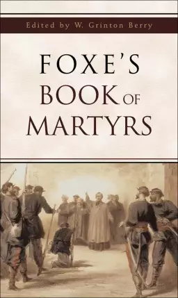 Foxe's Book of Martyrs [eBook]