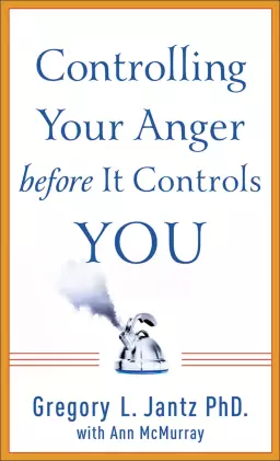 Controlling Your Anger before It Controls You [eBook]