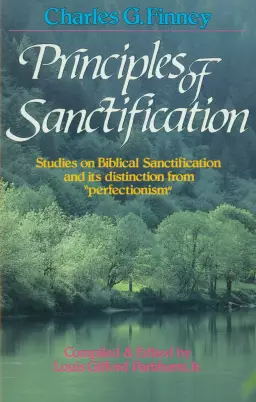 Principles of Sanctification [eBook]