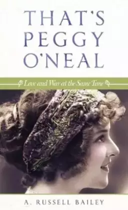 That's Peggy O'Neal: Love and War at the Same Time