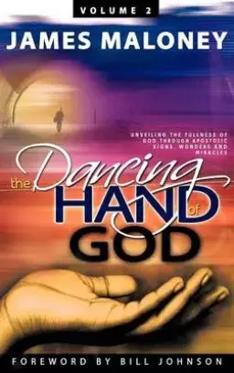 The Dancing Hand of God, Volume 2
