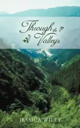 Through the Valleys