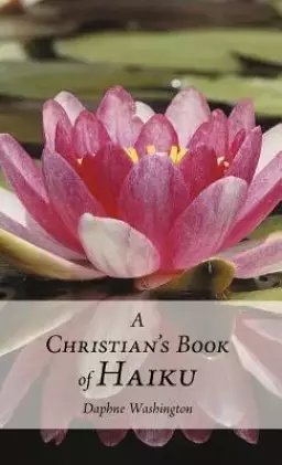 A Christian's Book of Haiku