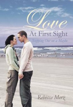Love at First Sight: Stepping Out on a Maybe