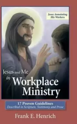 Jesus and Me in Workplace Ministry