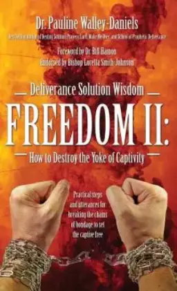 Deliverance Solution Wisdom Freedom II