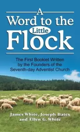 Word to the Little Flock, A