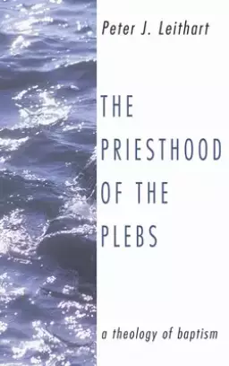 The Priesthood of the Plebs