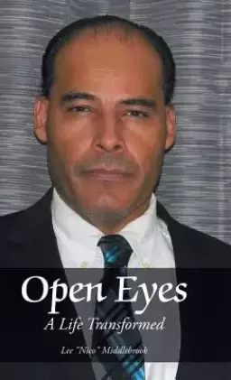 Open Eyes: A Life Transformed