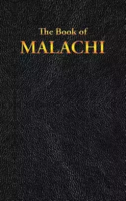 MALACHI: The Book of