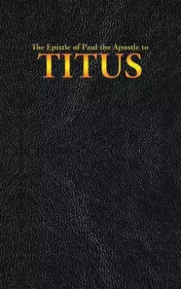 The Epistle of Paul the Apostle to TITUS