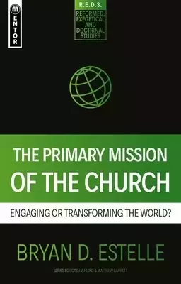 Primary Mission of the Church