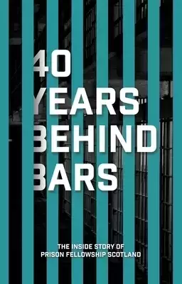 40 Years Behind Bars