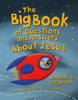 Big Book of Questions and Answers about Jesus