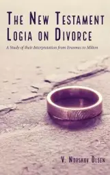 New Testament Logia On Divorce