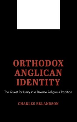 Orthodox Anglican Identity