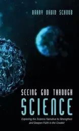 Seeing God Through Science
