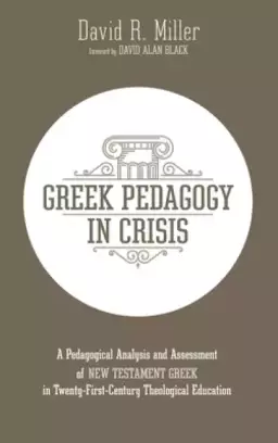 Greek Pedagogy in Crisis