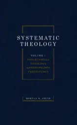 Systematic Theology, Volume One