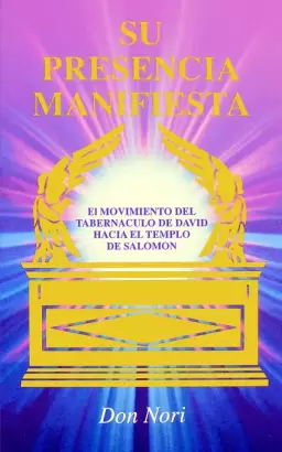 His Manifest Presence: Spanish