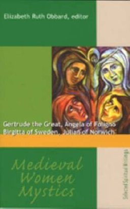 Medieval Women Mystics