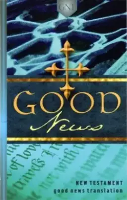 Good News New Testament-TEV