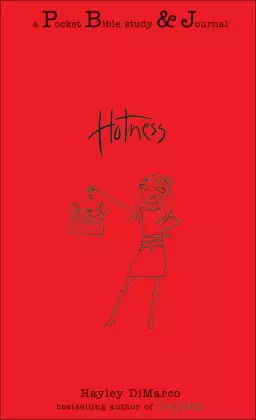 Hotness: A Pocket Bible Study&Journal (Pocket Bible Study&Journal) [eBook]