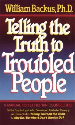 Telling the Truth to Troubled People [eBook]
