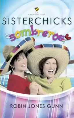 Sisterchicks in Sombreros paperback