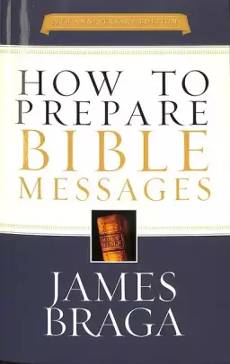 How to Prepare Bible Messages