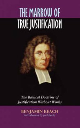 Marrow Of True Justification