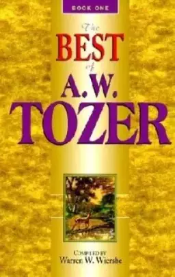 Best Of A W Tozer 1