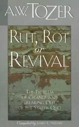 Rut Rot Or Revival
