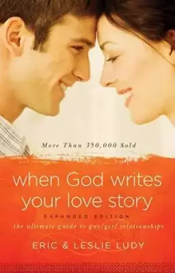 When God Writes Your Love Story Expanded