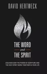 The Word and the Spirit